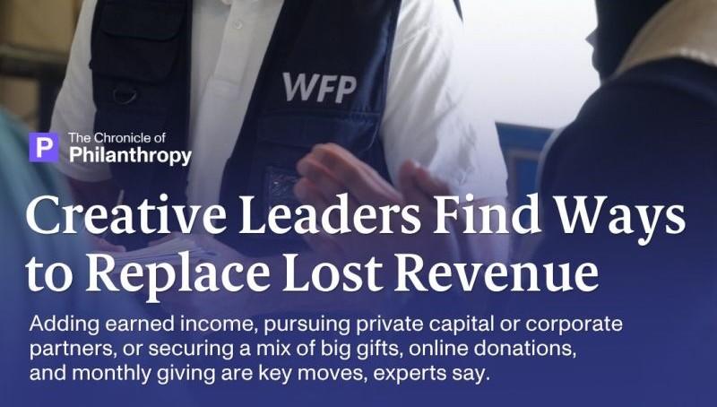 The Chronicle of Philanthropy cover story: Creative Leaders Find Ways to Replace Lost Revenue